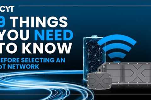 9 Things You NEED to Know Before Selecting an IOT Network