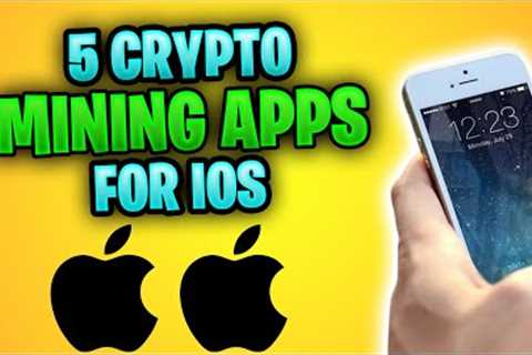 TOP 5 Crypto Mining APPS For IOS | Free Crypto Mining Apps (Crypto News 2022)