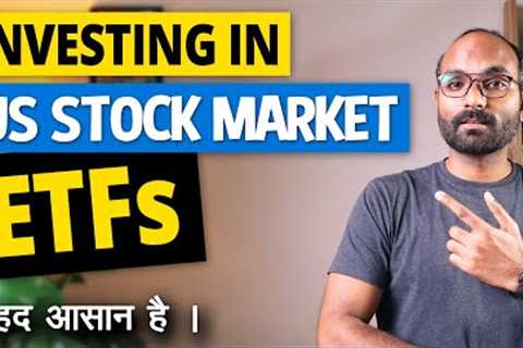 Investing in US Stock Market From India | How to invest in US Stocks and ETFs | Complete Guide