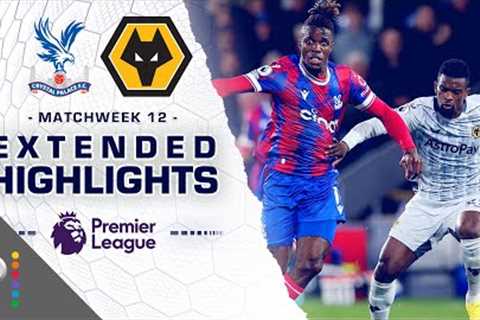 Crystal Palace v. Wolves | PREMIER LEAGUE HIGHLIGHTS | 10/18/2022 | NBC Sports