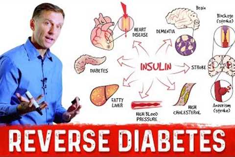 How to Reverse Damage from Diabetes?  – Dr.Berg on Reversing Diabetes