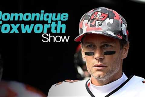 Tom Brady's obviously still good, but the Bucs are unstable - Dom | The Domonique Foxworth Show