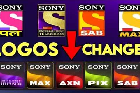 All Sony Channels to get NEW LOGOS - Logos CHANGED | SAB TV, Sony TV, SET Max, Pal