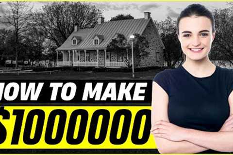 How To Make $1000000 In Real Estate? | Million-Dollar Real Estate Tips &amp; Tricks