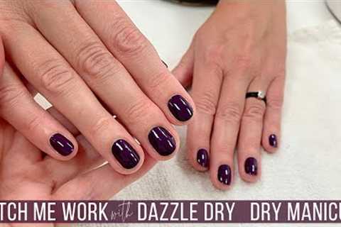 Relaxing Manicure with Dazzle Dry 'Stolen Kiss' [Watch Me Work]