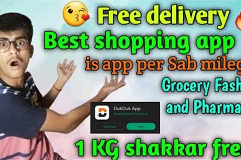 😘 best shopping app for grocery fashion and pharmacy Duk Duk App😂 Free delivery🔥best shopping..