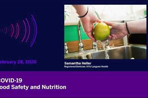 COVID-19: Food Safety and Nutrition