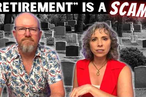 THE NEW RETIREMENT: EARLIER &amp; AWESOME! (Plus 3 CRUCIAL Tips &amp; The 5 BEST Places to Retire)
