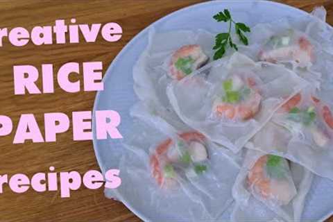 4 HEALTHY RICE PAPER RECIPES FOR WEIGHT LOSS
