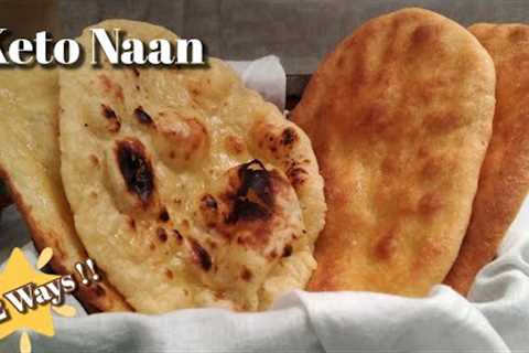 Keto Recipe -Best Ever Keto BUTTER NAAN IN 2 WAYS | Keto Butter Naan Recipe|Low Carb Naan Flatbread