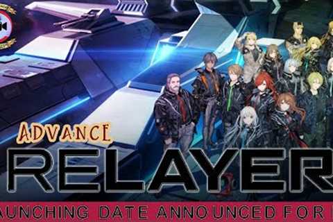 Relayer Advanced: Launching Date Announced For Pc - Premiere Next