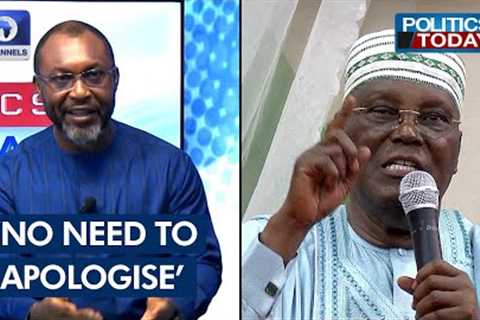Atiku Won’t Apologise For ‘Yoruba, Igbo President’ Comment – Chidoka | Politics Today