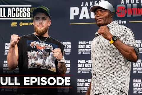 ALL ACCESS: Paul vs. Silva | Full Episode (TV14) | SHOWTIME PPV