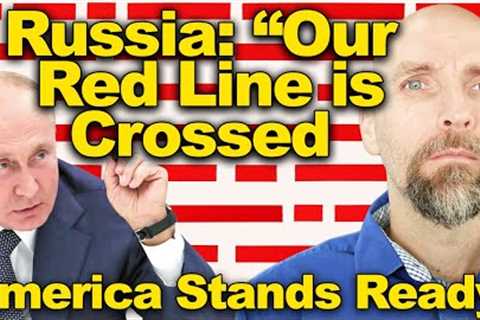 THE RED LINE HAS BEEN CROSSED. AMERICA IS JOINING THE WAR IN UKRAINE.