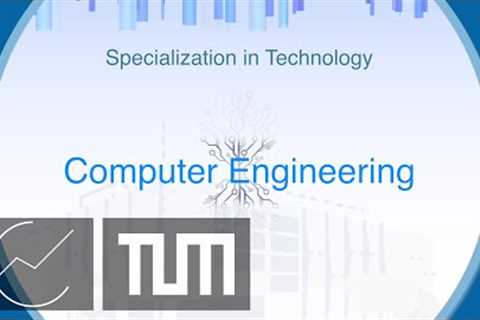 Specialization in Technology: Computer Engineering