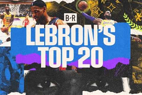 LeBron James Top 20 Plays of All-Time