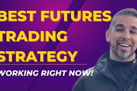How To Trade Futures Profitably | The DEFINITIVE Guide To Mastering Futures Trading [BEST Strategy]