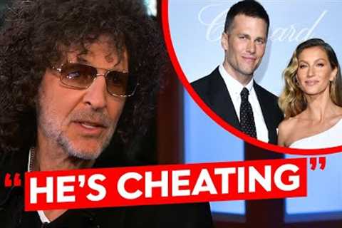 Howard Stern REVEALS Why Tom Brady Is Getting Divorced..