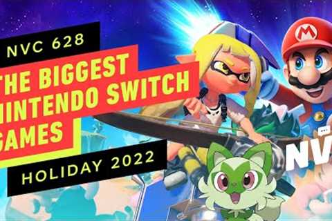The Biggest Nintendo Switch Holiday 2022: Pokemon, Mario + Rabbids, Splatoon 3 &amp; More - NVC 628