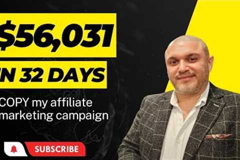 Better Than Clickbank Affiliate Marketing? $56,031 in 32 Days!