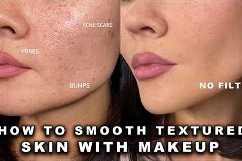 How To Cover Pores, Bumps &amp; Acne Scars: The Most Effective Way | Maryam Maquillage