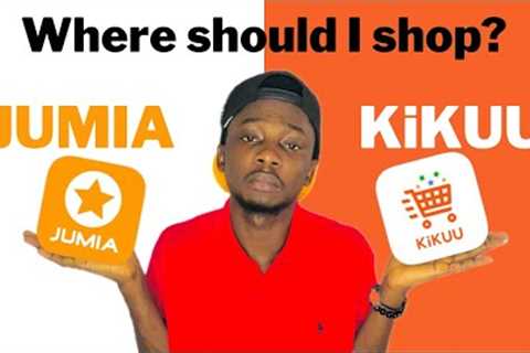 Jumia or KiKUU where should I shop? Online Shopping Tutorial 2022 ||