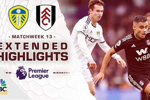 Leeds United v. Fulham | PREMIER LEAGUE HIGHLIGHTS | 10/23/2022 | NBC Sports