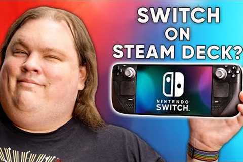 Take down this video, Nintendo. I dare you. - Switch games on Steam Deck