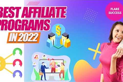 5 Best Affiliate Programs For Earning Passive Income in 2022