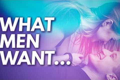 13 Simple Things That Guys Love In A Woman And How To Use Them