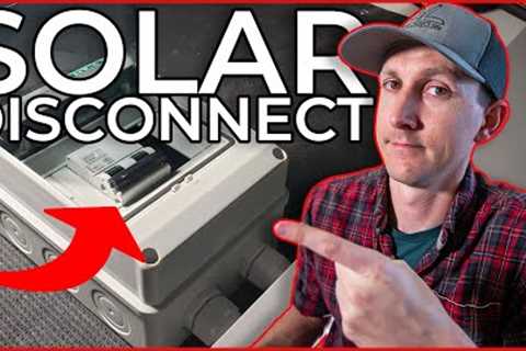How to Wire a Solar Disconnect for a DIY Camper Electrical System