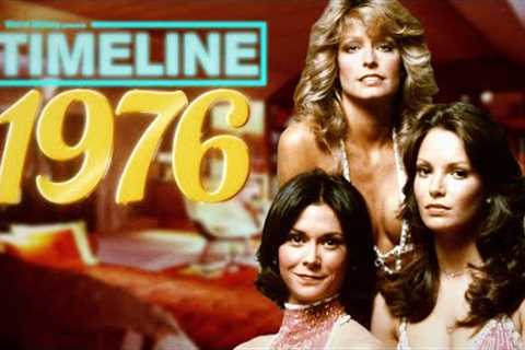 TIMELINE 1976 - Everything That Happened In '76