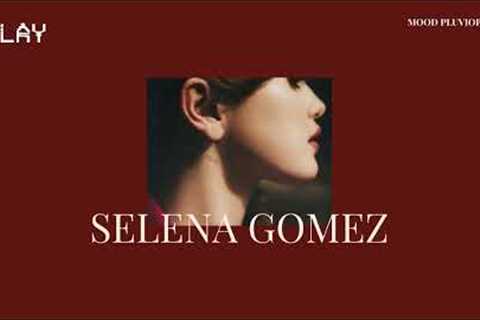 Selena Gomez Playlists