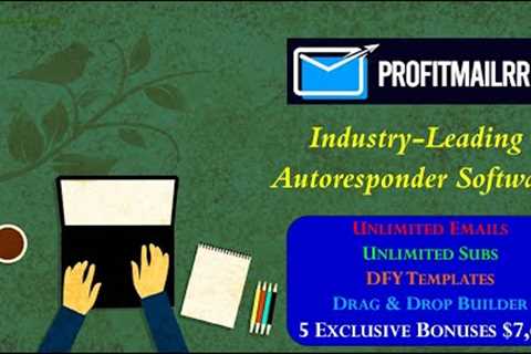 ProfitMailrr 2.0 Review: Email Marketing Platform &amp; Autoresponder Software With 1 Million+..