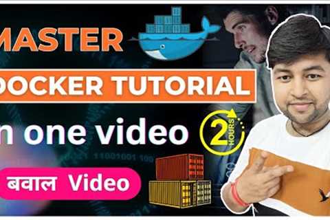 🔥Complete Docker Tutorial in one video for Beginners in Hindi