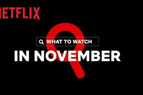 New on Netflix | November 2022