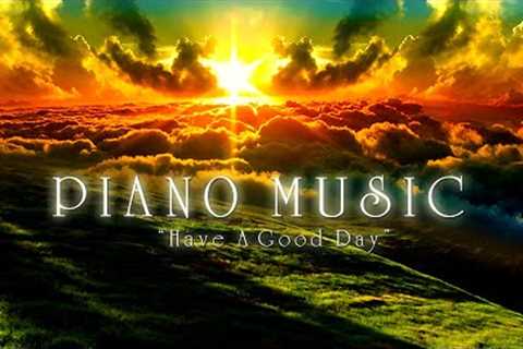 25 Relaxing Piano Music for Morning - An Lac Meditation Music. Reduce stress. Wake up