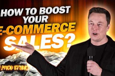 How To Boost Your Ecommerce Sales | Ecommerce Marketing Tips | Make Money Online