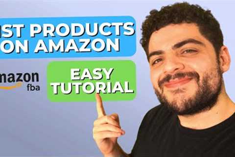 How To List Products On Amazon FBA (November 2022)