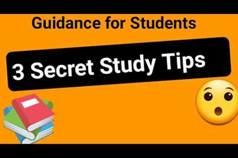 3 secret study tips| ilmibox academy online | Career education