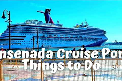 ENSENADA MEXICO 10/9/22 | THINGS TO DO IN CRUISE PORT | WALKING AROUND TOWN | CARNIVAL RADIANCE
