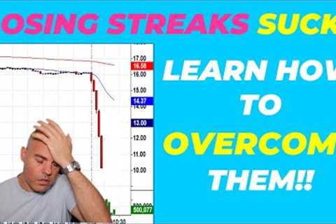 3 Ways To Overcome a Trading Slump or Losing Streak
