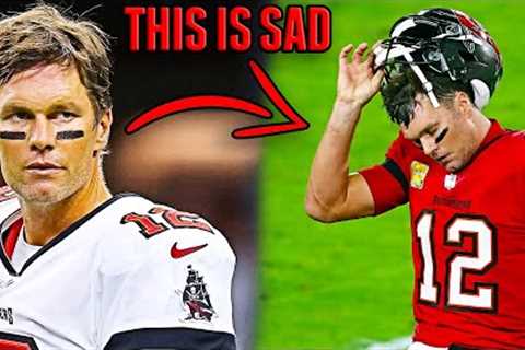 This is a New Low For Tom Brady...