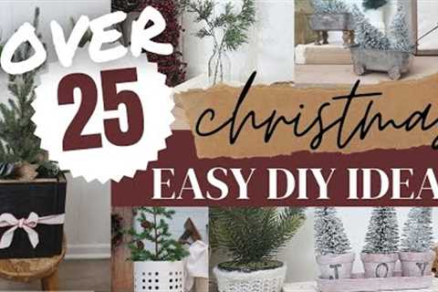 MORE THAN 25 Christmas DIY ideas • simple easy decor ideas for Christmas • trees &amp; greenery..
