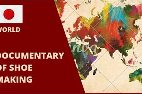 Documentary of Shoe's from 40,000BC-2022 (English)Documental de Shoe's del 40.000aC-2022 (Spanish)