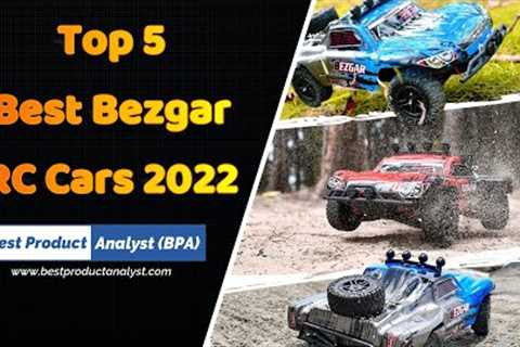 Best Bezgar RC Cars 2022 - Top 5 Bezger RC Trucks
