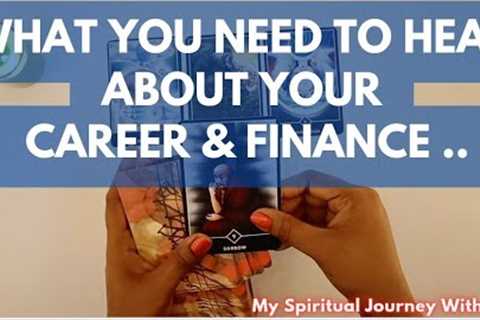 What You Need To Hear About Your Career &amp; Finance