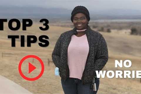 how to live life to the fullest | 3 tips for living a great life | worry free life