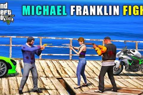 GTA 5 : MICHAEL'S FIGHT WITH FRANKLIN || BB GAMING