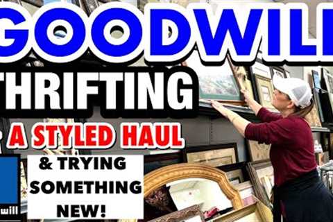 Trying something new! THRIFT WITH ME At Goodwill for all the things! STYLED home decor THRIFT HAUL